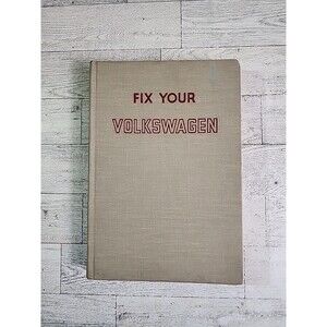 1974 "Fix Your Volkswagen" Hardcover Book Larry Johnson Beetle Repair Service